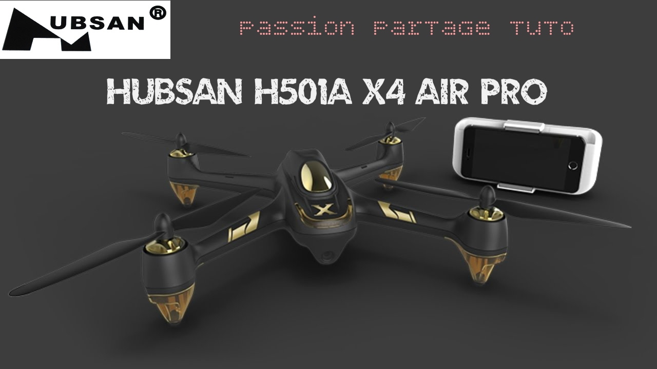 Test HUBSAN H501A X4 Air Pro