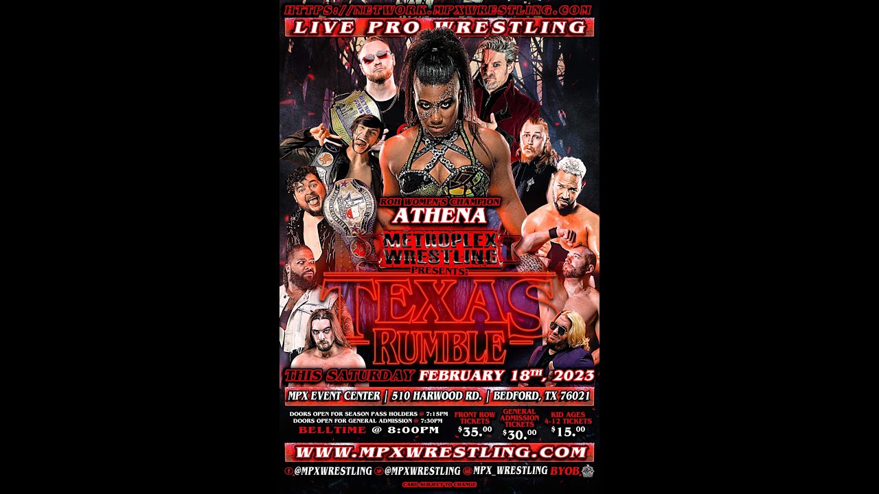 MPX: Texas Rumble 2/18/2023