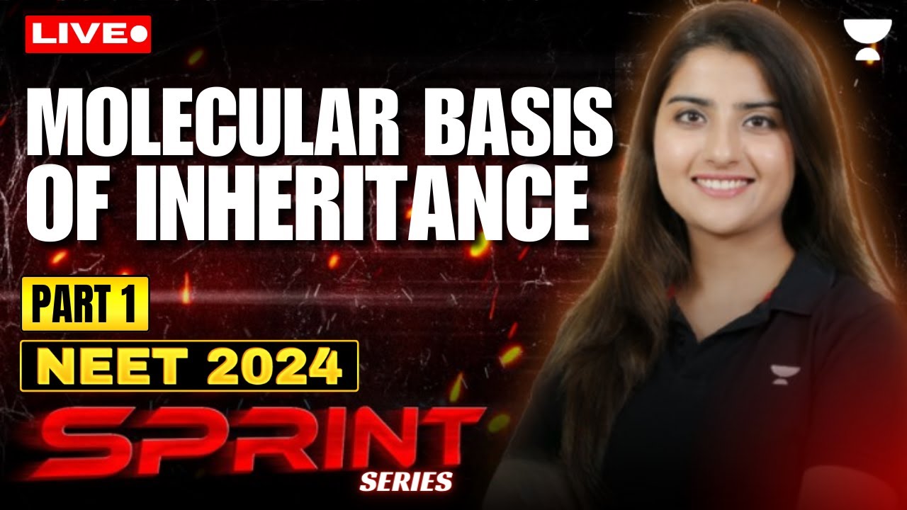 Molecular Basis of Inheritance Part 1 | NEET 2024 | Seep Pahuja
