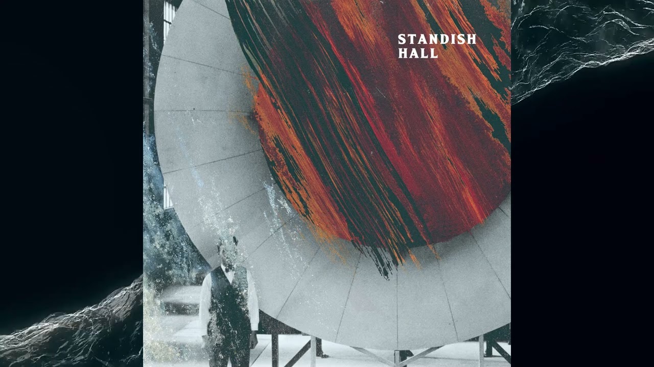 Standish Hall - S/T & Trials (Full Album & EP 2018 & 2019)