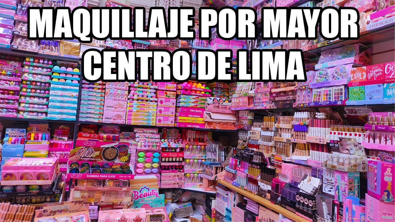 MAQUILLAJE POR MAYOR DEL CENTRO DE LIMA