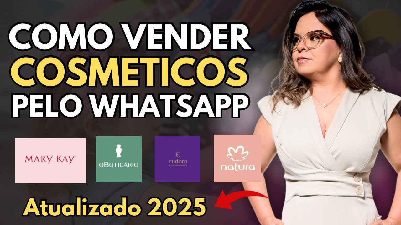 Como VENDER COSMÉTICOS PELO WHATSAPP [AULA COMPLETA]