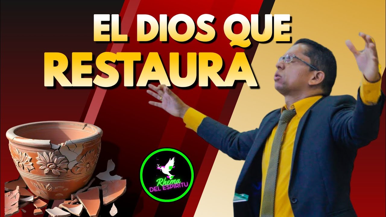 📣 El Dios que restaura 🙌 | Pastor Carlos Rodelo.