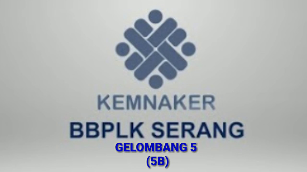 BBPLK serang ~ Gelombang 5 tahun 2019
