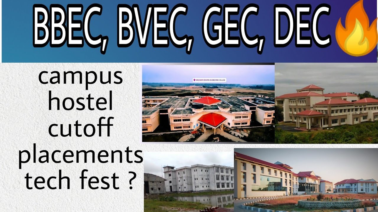 BBEC BVEC GEC DEC REVIEW | DETAILS HOSTEL CAMPUS PLACEMENT |#BBEC#GEC#DEC #CEECOUNSELING #CEE2022
