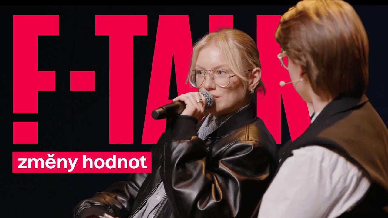 F-TALK: Změny hodnot | Generace F