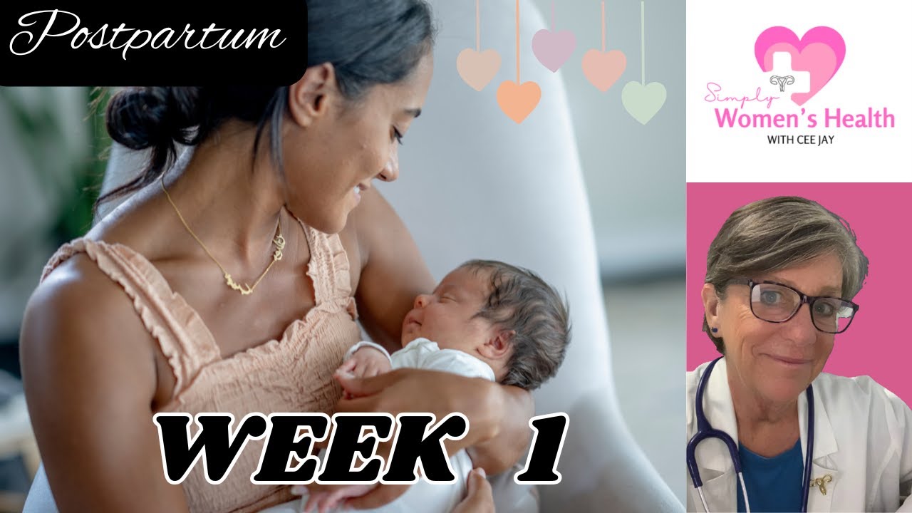 Postpartum Week 1: Normal Symptoms and Warning Signs&hellip; What You Need to Know!!