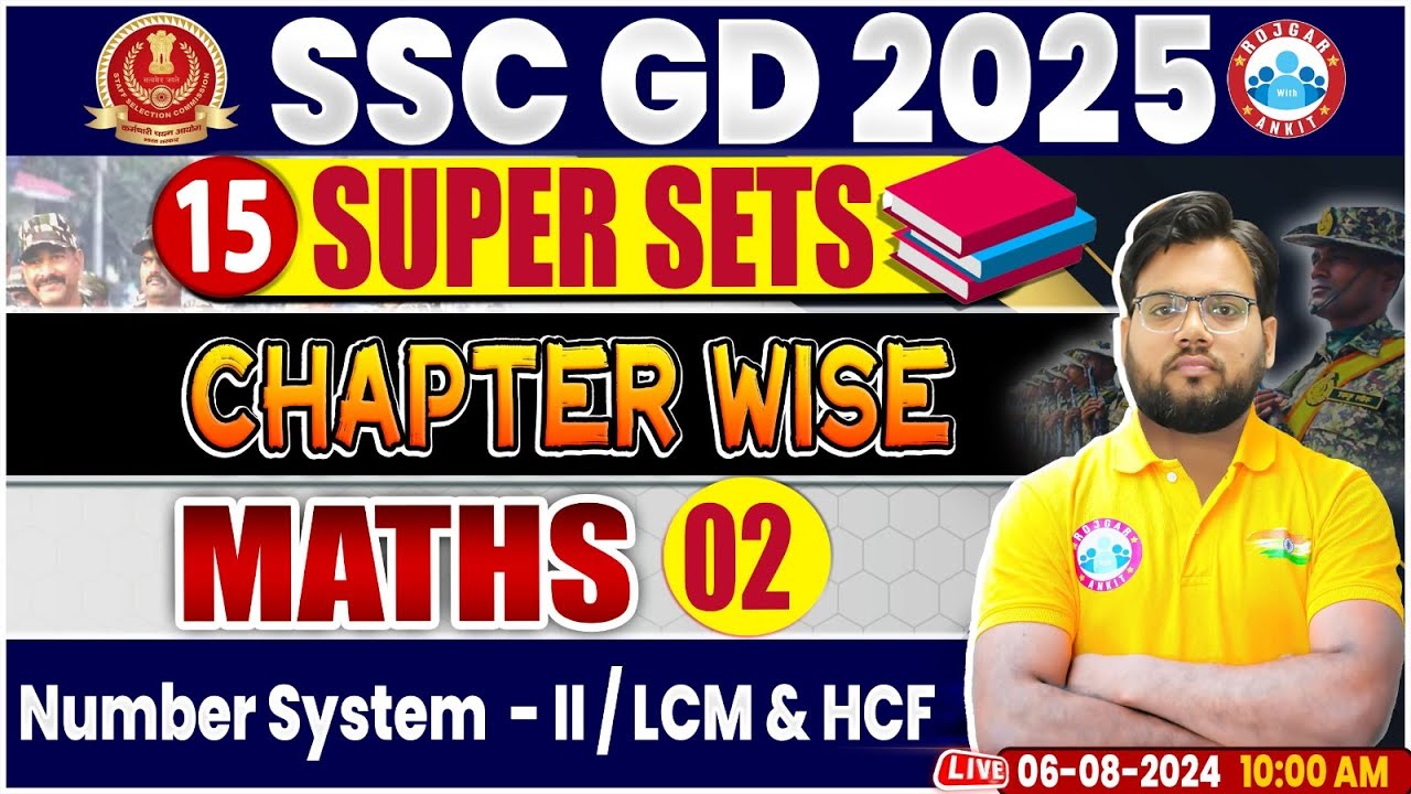SSC GD 2025 | Number System, LCM & HCF | SSC GD Math 15 Super Sets | SSC GD Math By Aakash Sir