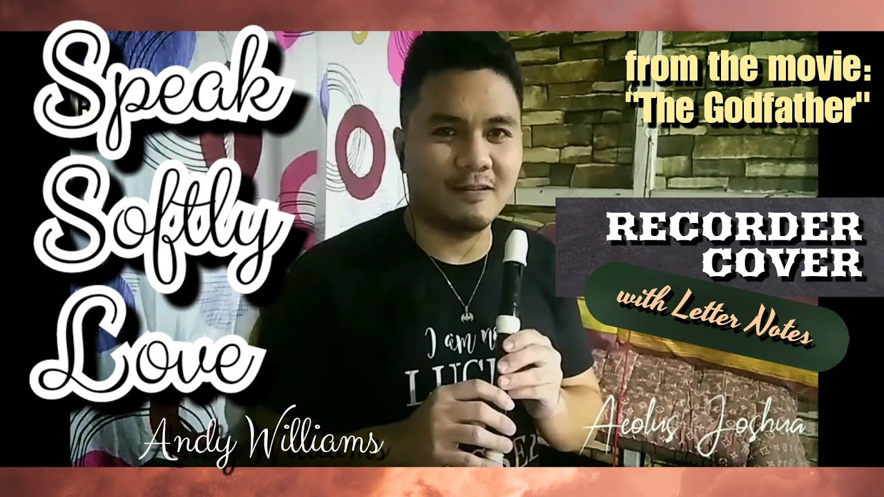 SPEAK SOFTLY LOVE - Andy Williams | Cover on Recorder Flute with Letter Notes