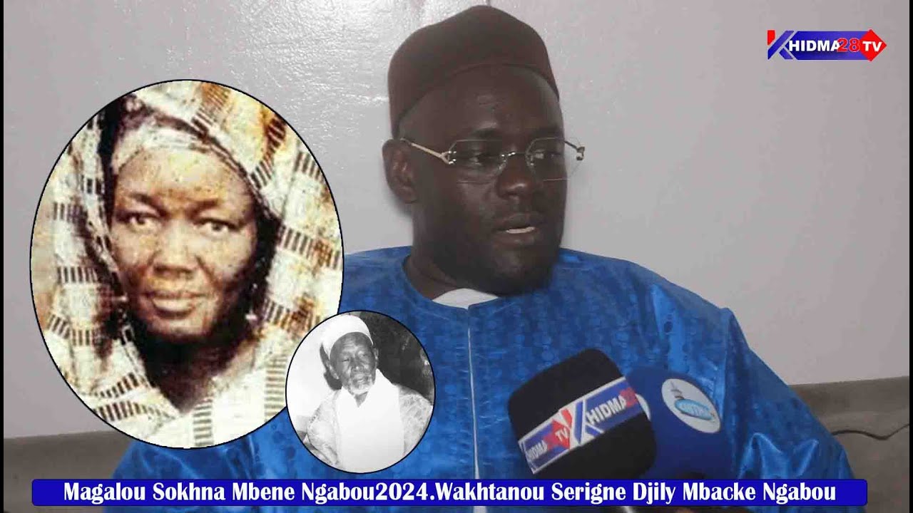 Magalou Sokhna Mbene Ngabou 2024. Wakhtaanou Serigne Djily Mbacke Ngabou