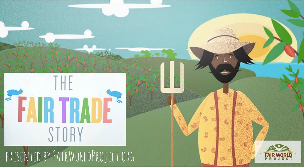 The Fair Trade Story