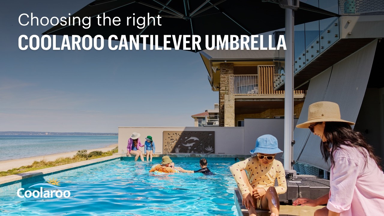 How to select the right Coolaroo cantilever umbrella