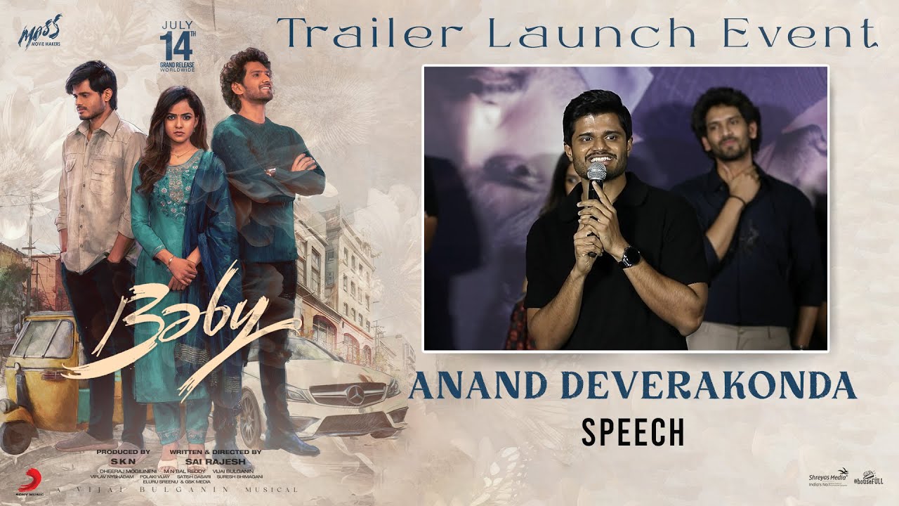 Anand Deverakonda Speech at Baby Movie Trailer Launch Event | Vaishnavi Chaitanya, Viraj Ashwin