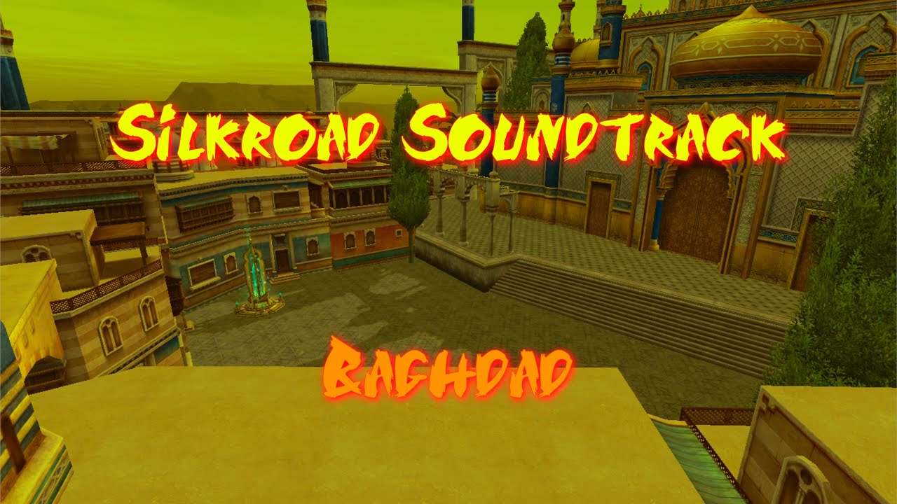 Silkroad Online - Baghdad Soundtrack
