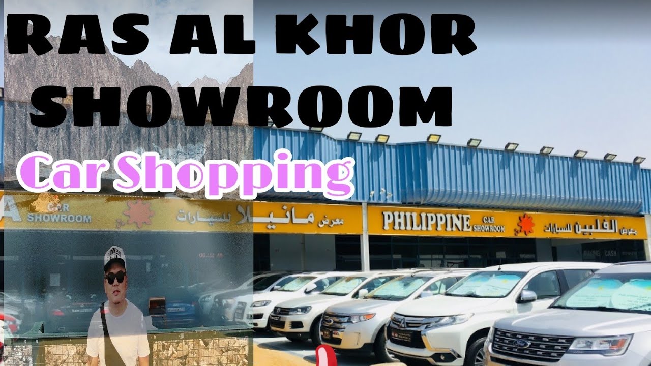 RAS AL KHOR SHOWROOM I Dubai New and 2nd Hand Cars I