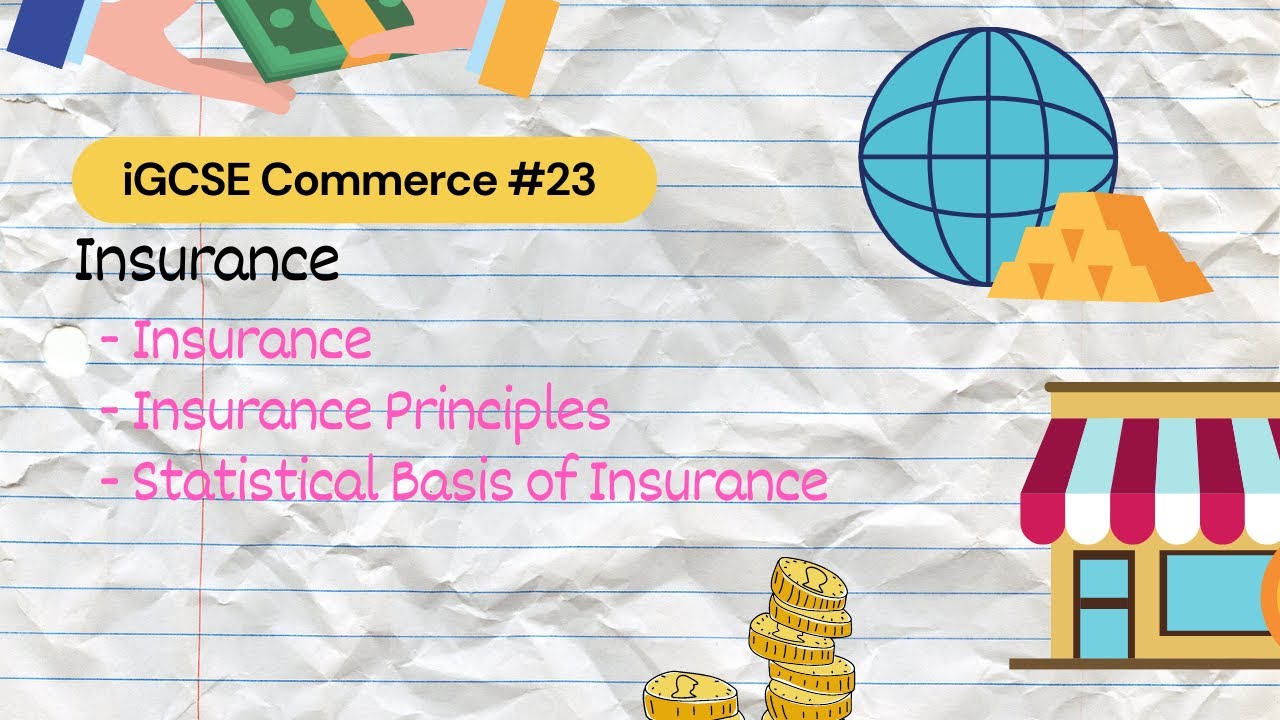 Insurance | iGCSE Commerce #23