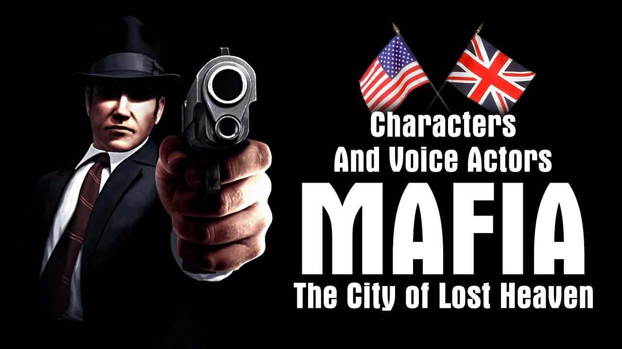 Characters And Voice Actors | Mafia: The City of Lost Heaven (2002) [English version]