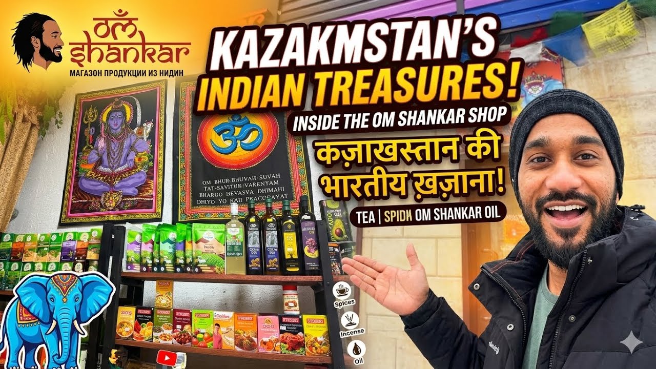 Kazakhstan mein mil gaya Mini India! 🇮🇳🇰🇿 | Om Shankar Indian Shop Tour