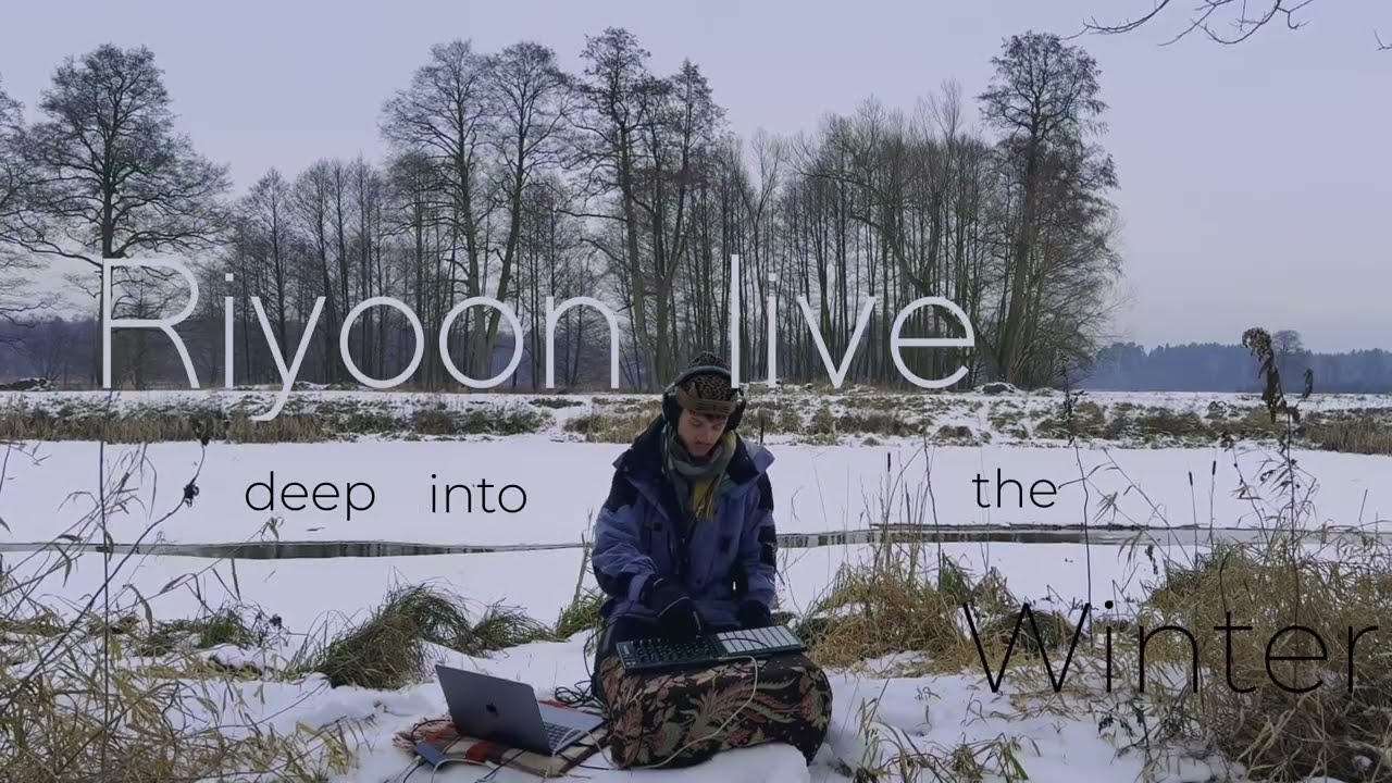 Riyoon — Deep Minimal Downtempo ❄️ Live Set in the Snow