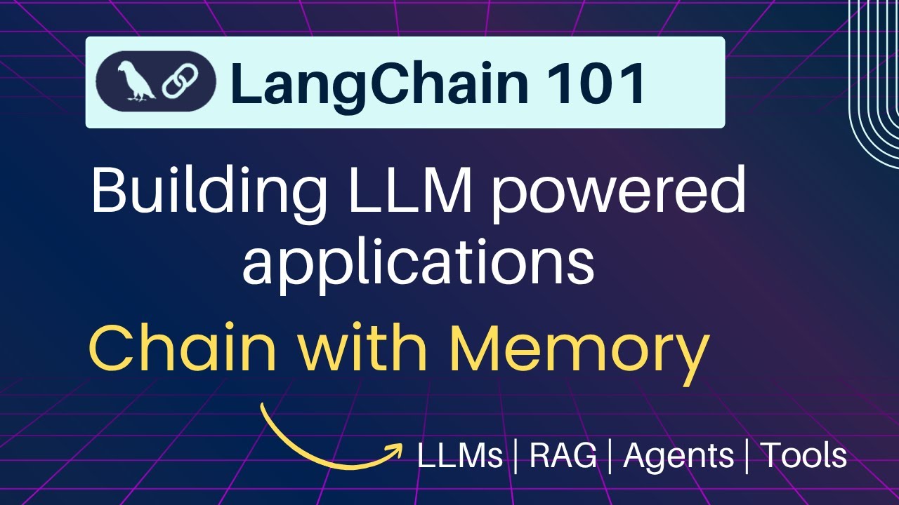 LangChain Tutorial : Creating a LLMChain with Memory | Step-by-Step Guide