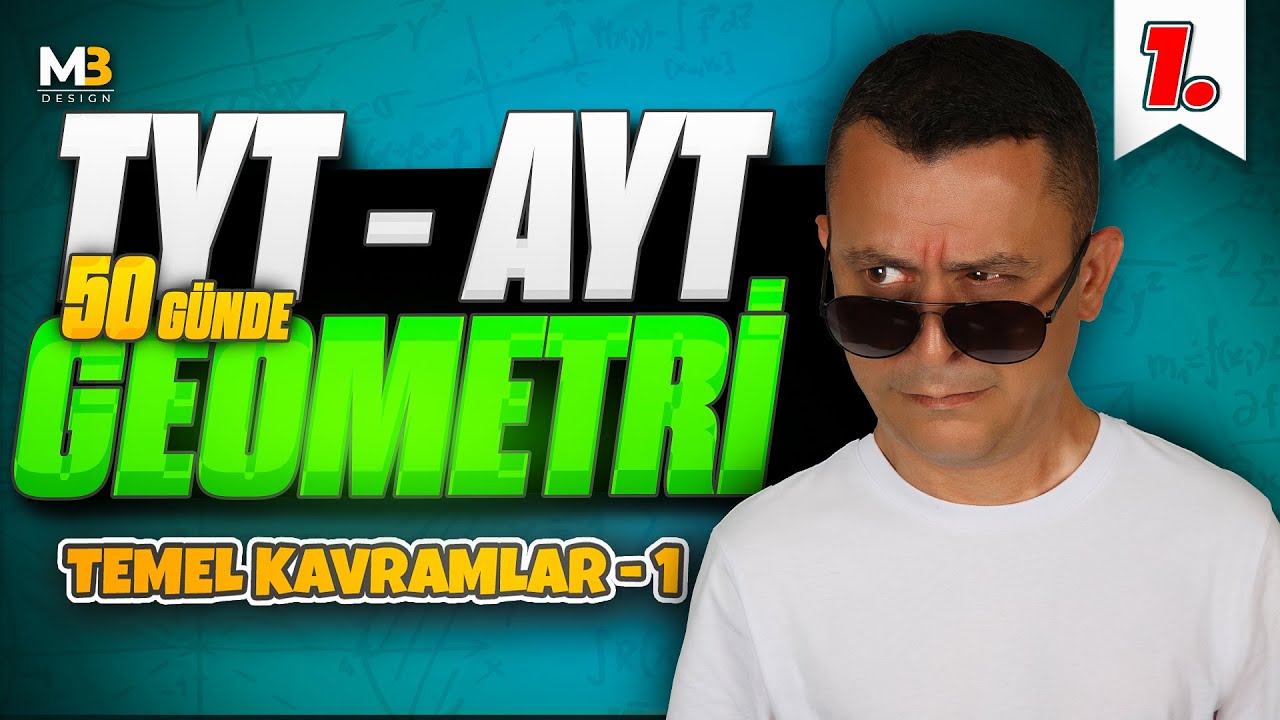Temel Kavramlar 1 | 50 Günde TYT - AYT Geometri Kampı 1.Gün | Kenan Kara