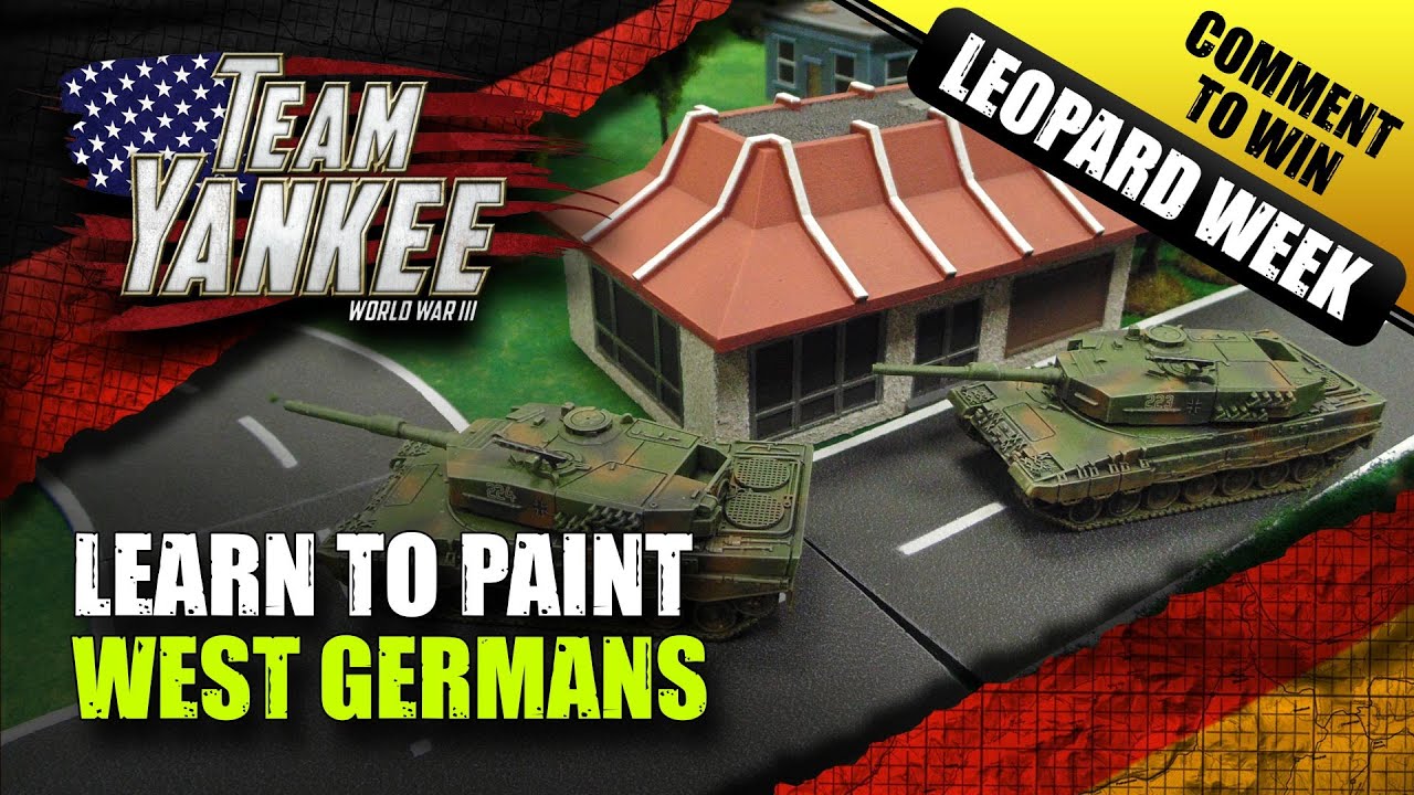 Team Yankee Leopard Week &ndash; We Paint A West German Army