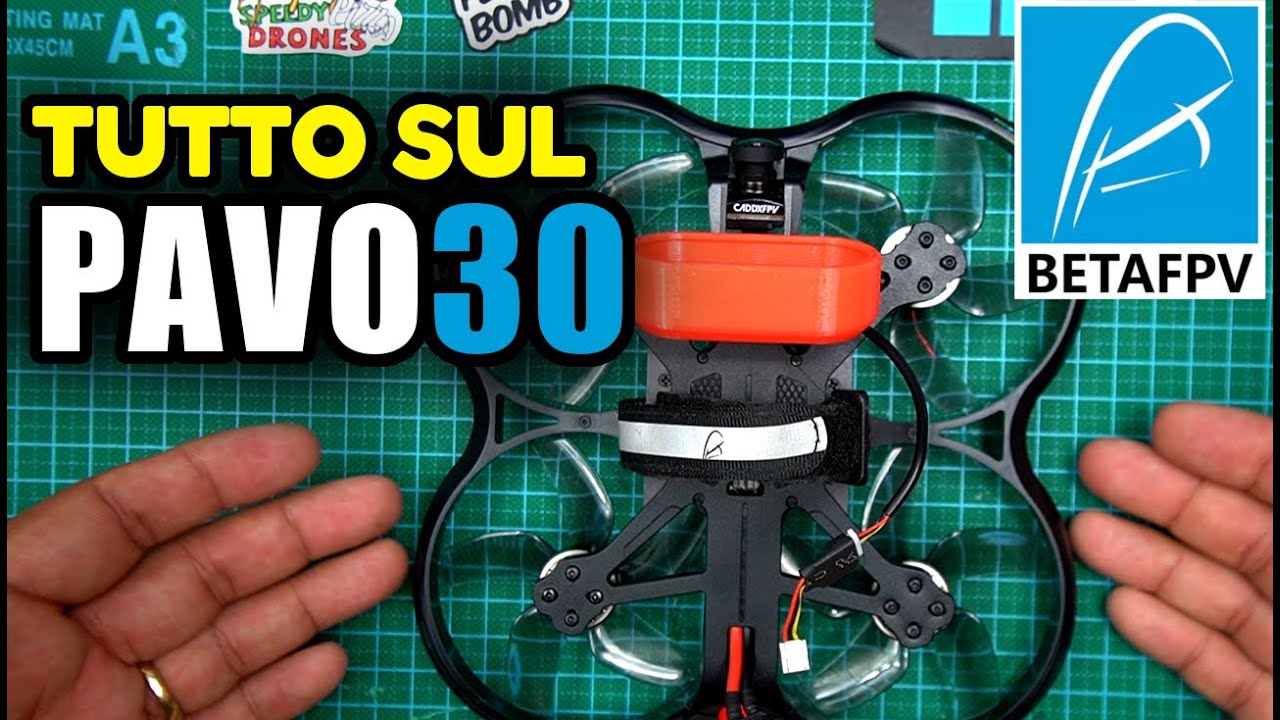 PAVO30 BETAFPV E' IL CINEWHOOP FPV TUTTOFARE // RECENSIONE CON TEST DI VOLO VIDEO CINEMATIC E PID