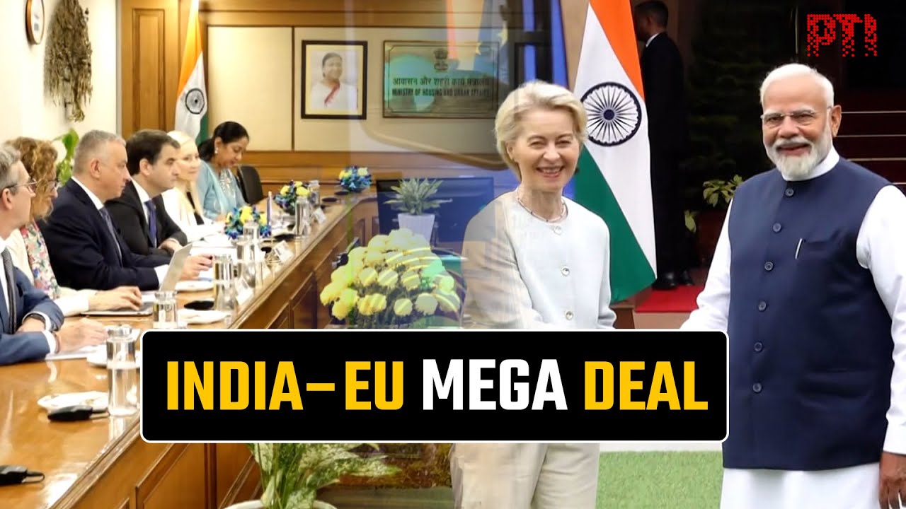 Explained: Why India–EU FTA could be a game changer for Indian exports