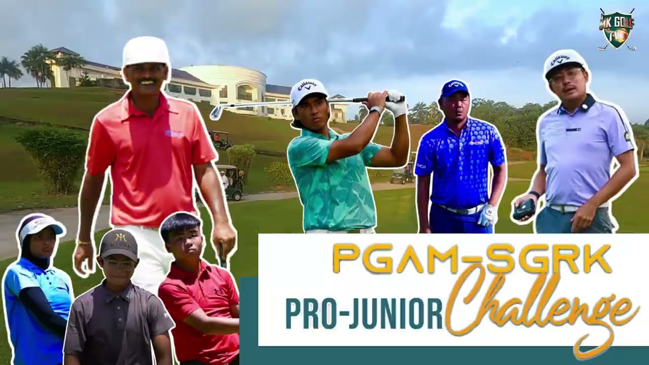 PGAM SGRK PRO-JUNIOR Challenge (Highlights) @Bukit Beruntung Golf & Country Club