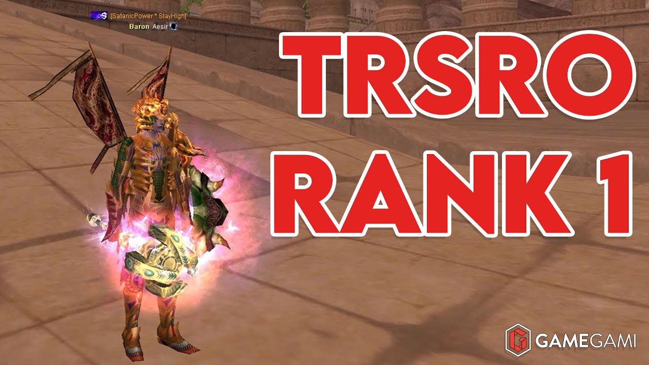 TRSRO RANK 1 CHAR | EFES İLK IMMORTALITY SET SATANIC POWER