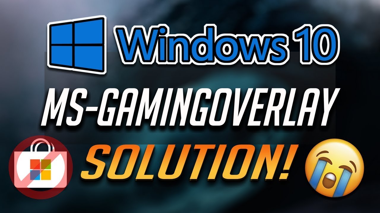 How to Fix Error ms-gamingoverlay - You'll Need a New App to Open This MS Gaming Overlay
