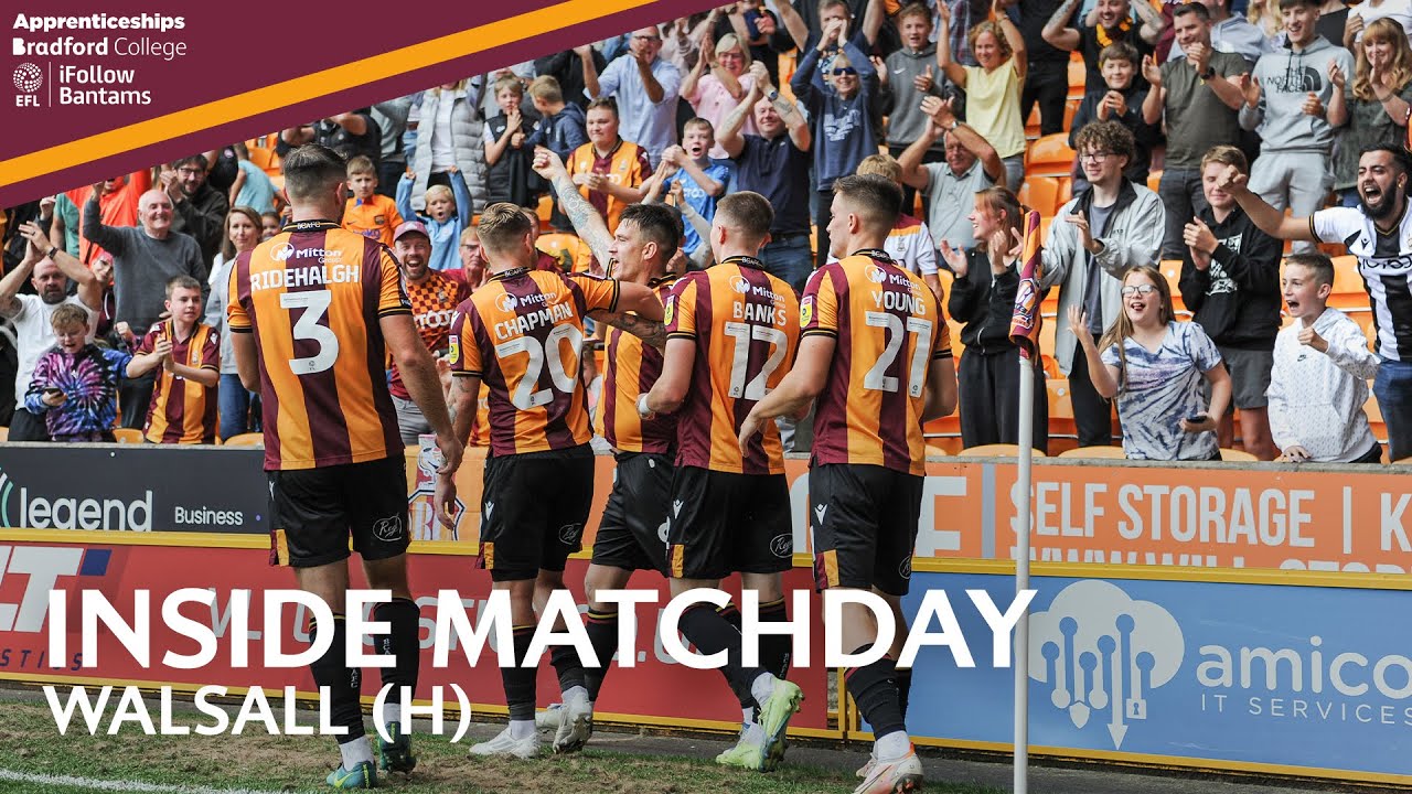 INSIDE MATCHDAY: Bradford City v Walsall