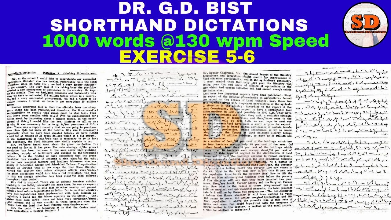 #5 & 6 | @130 wpm | GD Bist Volume | Shorthand Dictations | 1000 words