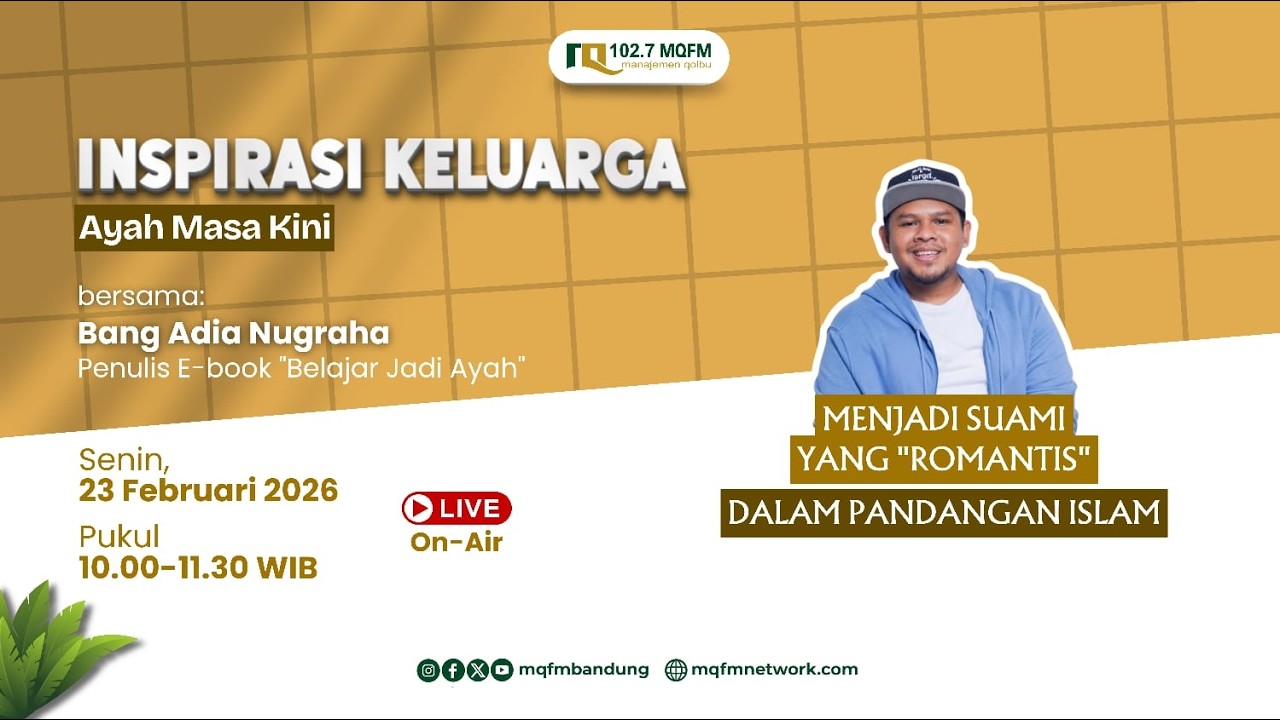 Inspirasi Keluarga - Ayah Masa Kini | Menjadi Suami yang 