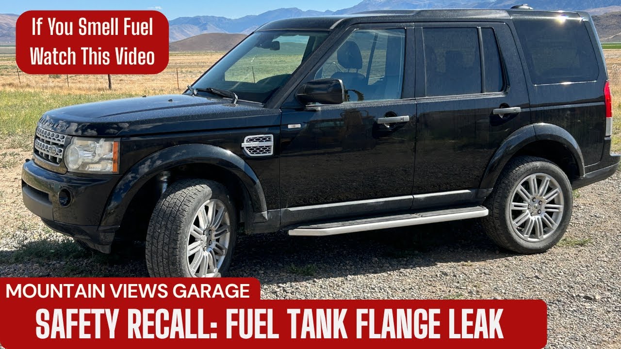 Land Rover LR4 Fuel Leak Repair (NHTSA Recall 21V-635) 