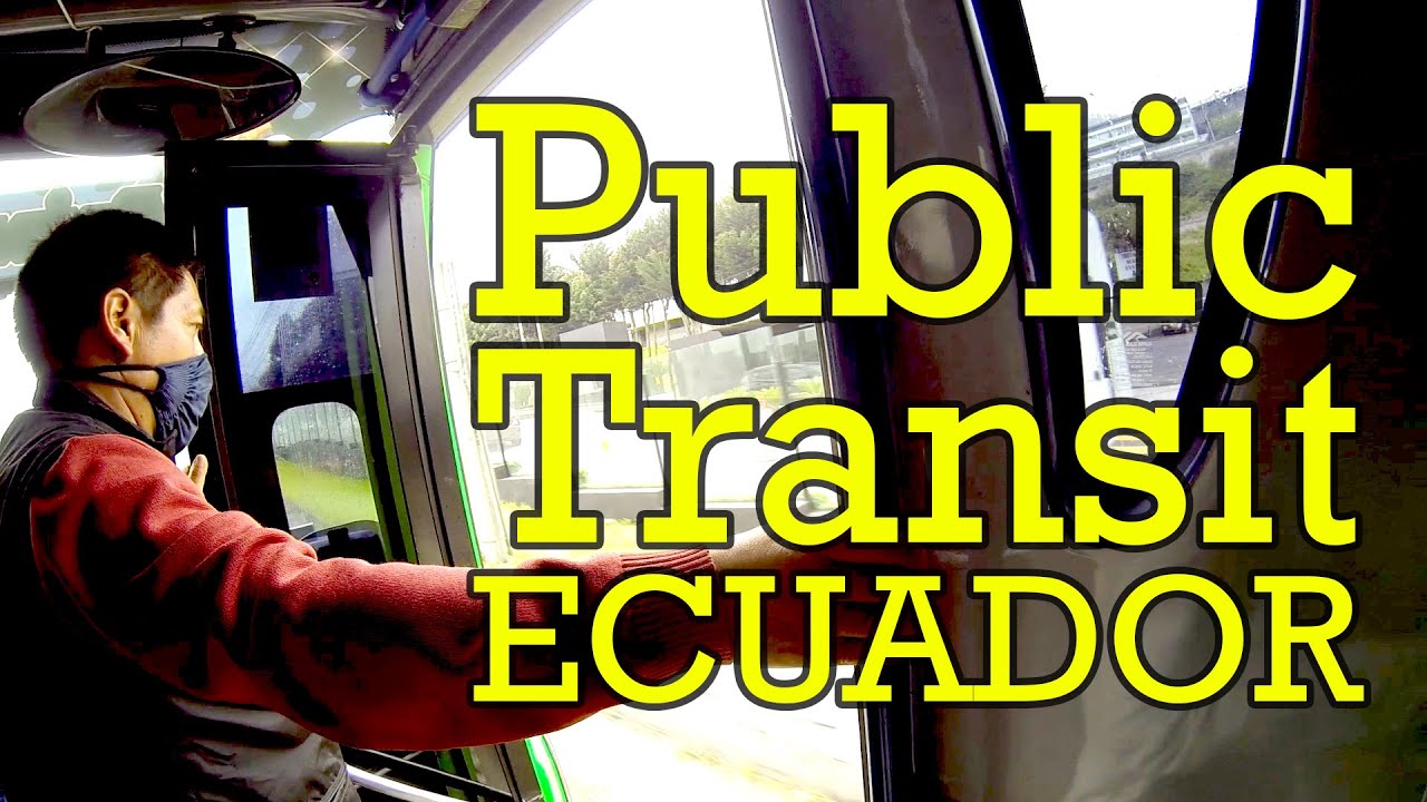Watch this before taking public transit in Ecuador - Buses in Quito, Ecuador