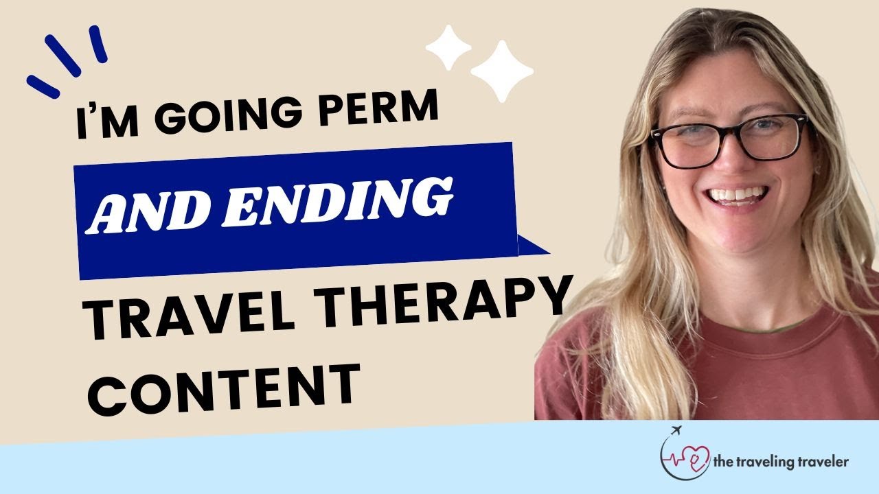 I'm Going Perm & Ending New Travel Therapy Content