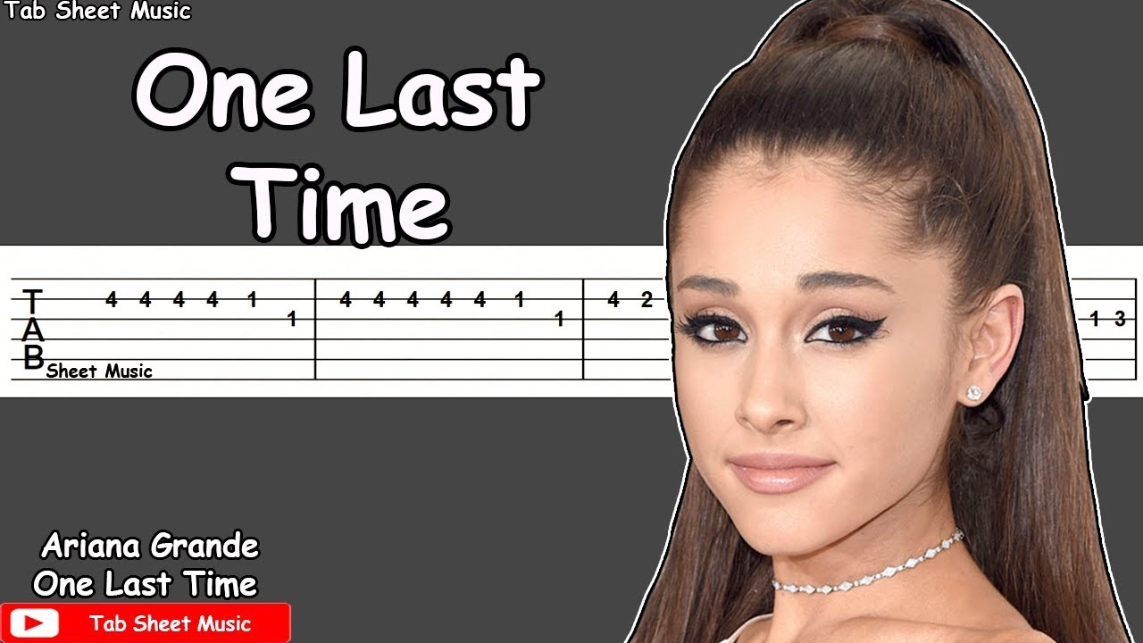 Ariana Grande - One Last Time Guitar Tutorial