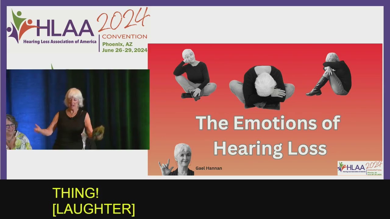 The Emotions of Hearing Loss | Performance by Gael Hannan | HLAA 2024 Research Symposium