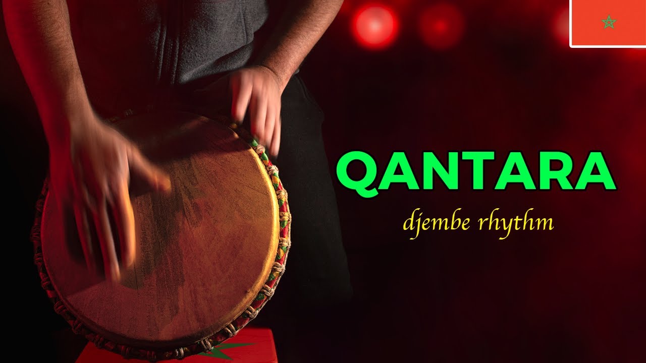 Learn Qantara Rhythm for Djembe [Morocco]