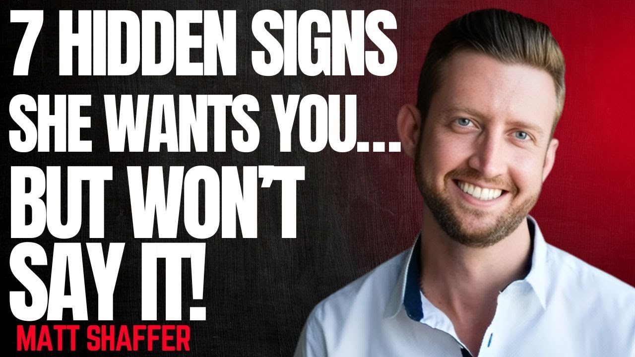 🔥 “7 Hidden Signs She Wants You to Make a Move — But Won’t Say It | Mat_Shaffer Motivational Speech”