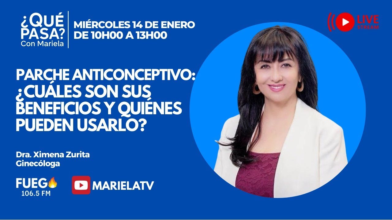 ¿Qué Pasa? con Mariela: Parche anticonceptivo: ¿cuáles son sus beneficios?