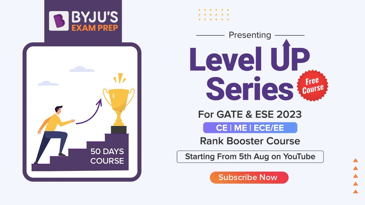 GATE 2023 & UPSC ESE 2023 Rank Booster Course | 5th Aug onwards | Ace your GATE & ESE Preparation