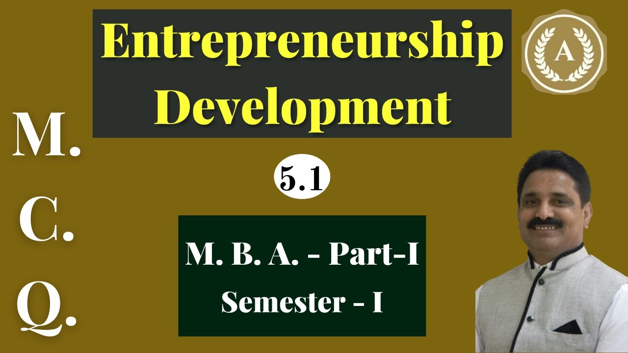 Entrepreneurship Development | (5.1) Enterprise Promotion | M.B.A. | M.C.Q. | Dr. Kishor Jagtap