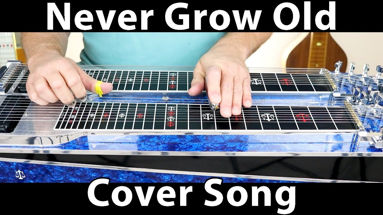 Where We'll Never Grow Old | Pedal Steel Guitar Cover