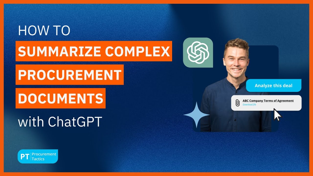 How to Summarize Complex Procurement Docs with ChatGPT in Minutes!