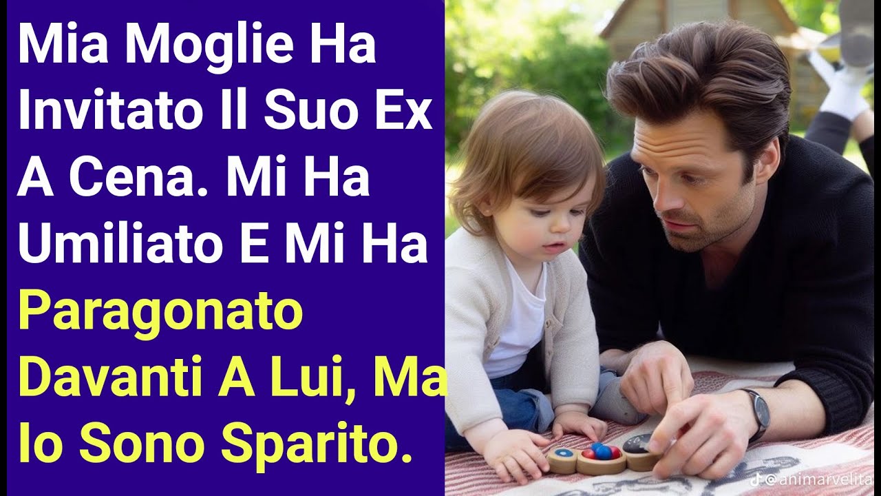 Mia Moglie Ha Invitato Il Suo Ex A Cena. Mi Ha Umiliato E Mi Ha Paragonato  Davanti A Lui