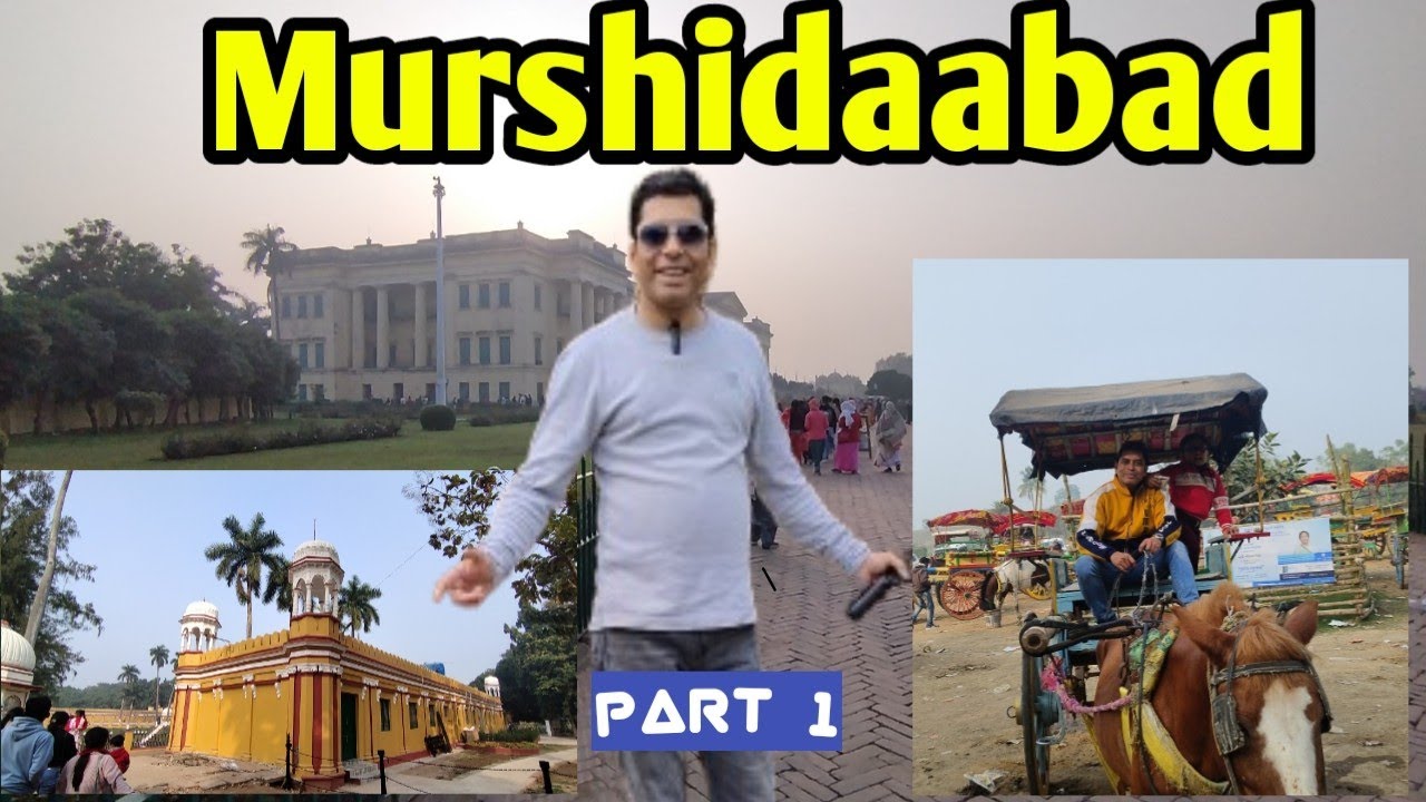Murshidaabad | Murshidaabad Tour | Hazarduari | Jagat Seth Bari |  Samriddhi Resort | Hazarduari