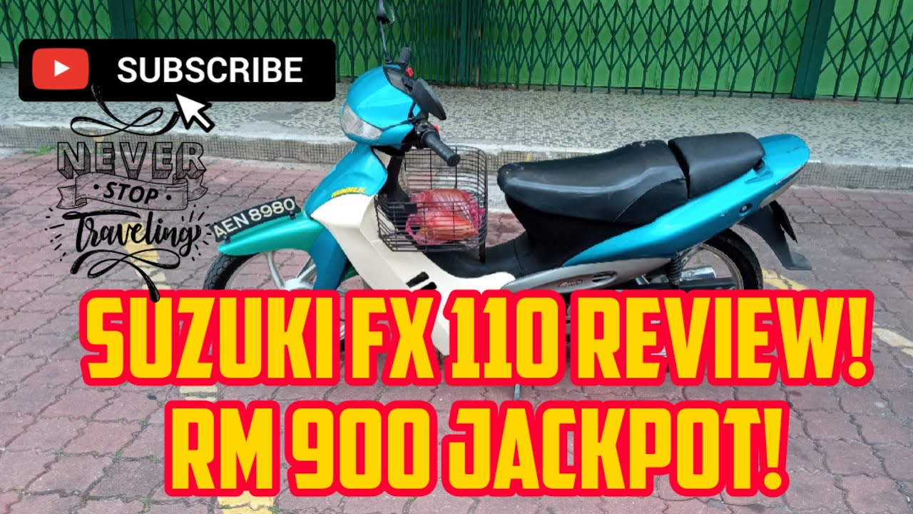 SUZUKI FX 110 REVIEW !  RM 900 JACKPOT!! RARE ITEM