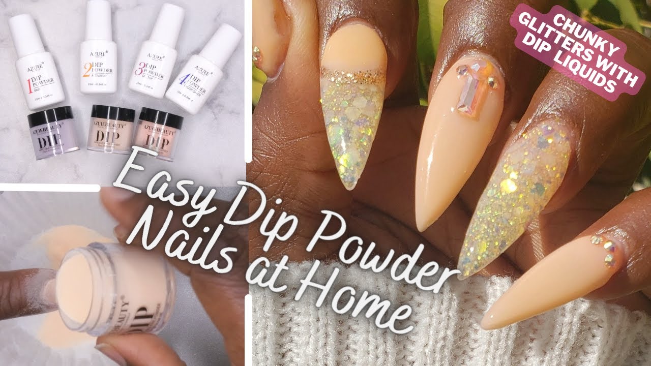 DIY Dip Powder Nails at Home | Azure Dip Powder Review | Using Chunky Glitters with Dip Liquids